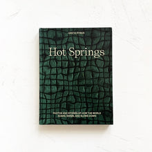 Load image into Gallery viewer, Hot Springs