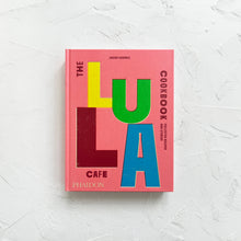 Load image into Gallery viewer, Lula Cafe Cookbook