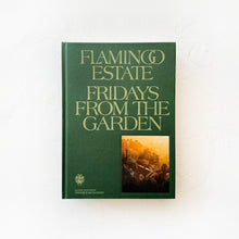 Load image into Gallery viewer, Fridays From the Garden Cookbook