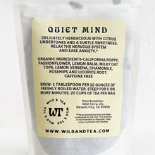 Load image into Gallery viewer, Wild &amp; Tea Quiet Mind Herbal Tea