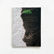 Load image into Gallery viewer, Open Spaces: Issue 003