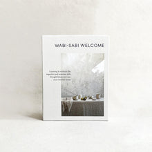 Load image into Gallery viewer, Wabi-Sabi Welcome